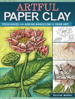 Book Cover for Artful Paper Clay by Rogene Manas