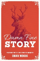 Book Cover for Damn Fine Story by Chuck Wendig