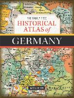 Book Cover for The Family Tree Historical Atlas of Germany by James M. Beidler