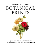 Book Cover for Instant Wall Art - Botanical Prints by Adams Media