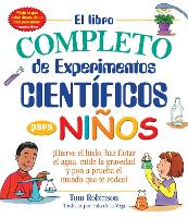 Book Cover for El libro completo de experimentos cientificos para ninos / The Everything Kids' by Tom Robinson