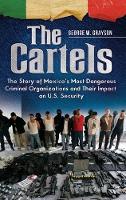 Book Cover for The Cartels by George W. Grayson Professor Emeritus