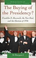 Book Cover for The Buying of the Presidency? by Si Sheppard