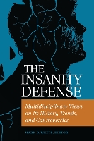 Book Cover for The Insanity Defense by Mark D. White