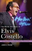 Book Cover for The Words and Music of Elvis Costello by James E. Perone