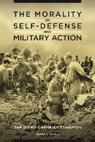 Book Cover for The Morality of Self-Defense and Military Action by David B Kopel