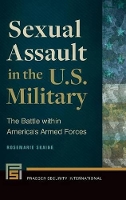 Book Cover for Sexual Assault in the U.S. Military by Rosemarie Skaine