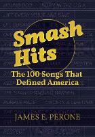 Book Cover for Smash Hits by James E. Perone