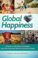 Book Cover for Global Happiness by Roman Adrian Cybriwsky