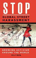 Book Cover for Stop Global Street Harassment by Holly Kearl