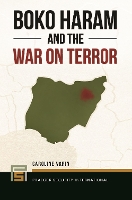 Book Cover for Boko Haram and the War on Terror by Caroline (Regent's University London) Varin