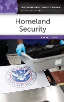 Book Cover for Homeland Security by Michael C California State UniversitySan Bernardino, USA LeMay