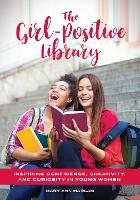 Book Cover for The Girl-Positive Library by Mary Ann Harlan