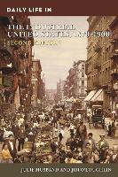 Book Cover for Daily Life in the Industrial United States, 1870-1900 by Julie Husband, Jim O'Loughlin