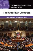 Book Cover for The American Congress by Sara L Hagedorn, Michael C California State UniversitySan Bernardino, USA LeMay