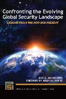 Book Cover for Confronting the Evolving Global Security Landscape by Max G. Manwaring, Joseph M. Humire