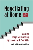 Book Cover for Negotiating at Home by Terri R. Kurtzberg, Mary C. Kern