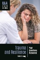 Book Cover for Trauma and Resilience by Keith A Young