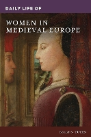 Book Cover for Daily Life of Women in Medieval Europe by Belle S. Tuten