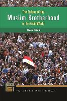 Book Cover for The Failure of the Muslim Brotherhood in the Arab World by Nawaf Obaid