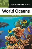 Book Cover for World Oceans by David E Independent Scholar, USA Newton