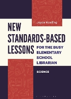 Book Cover for New Standards-Based Lessons for the Busy Elementary School Librarian by Joyce (Former Elementary School Librarian, USA) Keeling