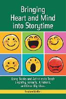 Book Cover for Bringing Heart and Mind into Storytime by Heather McNeil