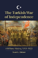 Book Cover for The Turkish War of Independence by Edward J. (Marine Corps University, USA) Erickson