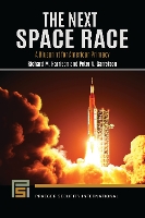 Book Cover for The Next Space Race by Richard M. Harrison, Peter A. Garretson