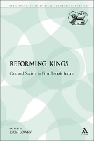 Book Cover for The Reforming Kings by Rich Lowry