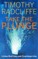 Book Cover for Take the Plunge by Timothy Radcliffe