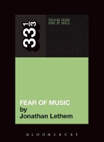 Book Cover for Talking Heads' Fear of Music by Jonathan Lethem