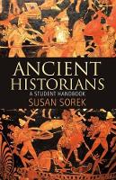 Book Cover for Ancient Historians by Susan Sorek