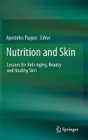 Book Cover for Nutrition and Skin by Apostolos Pappas