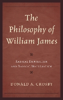 Book Cover for The Philosophy of William James by Donald A Crosby