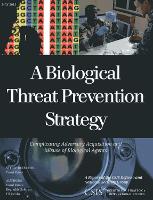 Book Cover for A Biological Threat Prevention Strategy by Carol Kuntz, Reynolds Salerno, Eli Jacobs