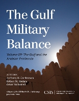 Book Cover for The Gulf Military Balance by Anthony H. Cordesman, Robert M. Shelala, Omar Mohamed