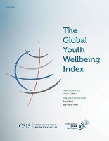 Book Cover for The Global Youth Wellbeing Index by Nicole Goldin, Payal Patel, Katherine Perry