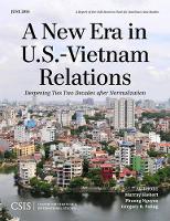 Book Cover for A New Era in U.S.-Vietnam Relations by Murray Hiebert, Phuong Nguyen, Gregory B. Poling