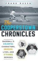 Book Cover for The Cooperstown Chronicles by Frank Russo