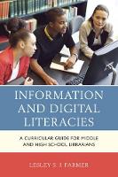 Book Cover for Information and Digital Literacies by Lesley S.J. Farmer