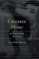 Book Cover for Chamber Music by Lucy Miller Murray