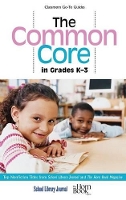 Book Cover for The Common Core in Grades K-3 by Roger Sutton