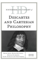 Book Cover for Historical Dictionary of Descartes and Cartesian Philosophy by Roger Ariew, Dennis Des Chene, Douglas M. Jesseph, Tad M. Schmaltz