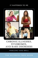 Book Cover for Chronic Illnesses, Syndromes, and Rare Disorders by Marlene Targ Brill