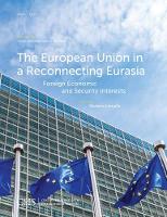 Book Cover for The European Union in a Reconnecting Eurasia by Marlene Laruelle