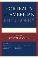 Book Cover for Portraits of American Philosophy by Steven M. Cahn