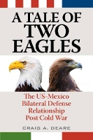 Book Cover for A Tale of Two Eagles by Craig A. Deare