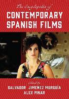 Book Cover for The Encyclopedia of Contemporary Spanish Films by Salvador Jiménez Murguía