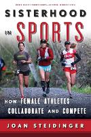 Book Cover for Sisterhood in Sports by Joan Steidinger